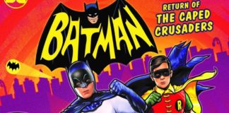 Movie Review – BATMAN: RETURN OF THE CAPED CRUSADERS