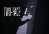 BTAS Retrospective – “Two Face” (Parts 1 & 2)