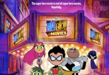 TEEN TITANS GO! TO THE MOVIES – New Poster & Trailer