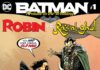 Review – BATMAN: PRELUDE TO A WEDDING: ROBIN VS. RA’S AL GHUL #1