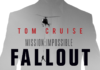 MISSION: IMPOSSIBLE – FALLOUT Review by Bryan Chatlien