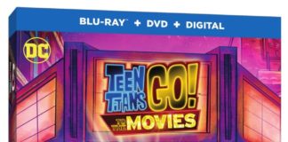 TEEN TITANS GO! TO THE MOVIES Digital/Blu-ray/DVD Release Details
