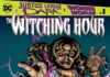 Justice League Dark and Wonder Woman: The Witching Hour #1 Review by John Funderburg