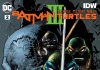 BATMAN/TEENAGE MUTANT NINJA TURTLES III #2 Review