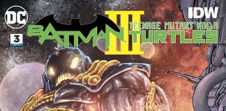 BATMAN/TEENAGE MUTANT NINJA TURTLES III #3 Review