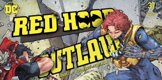 RED HOOD AND THE OUTLAWS #37 Review by Javier Trujillo