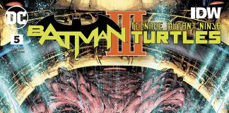 BATMAN/TEENAGE MUTANT NINJA TURTLES III #5 Review