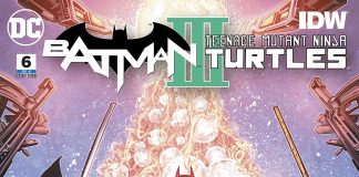 BATMAN/TMNT III #6 Review