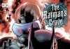 THE BATMAN’S GRAVE #3 Review by Javier Trujillo