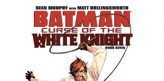 BATMAN: CURSE OF THE WHITE KNIGHT #7 Review