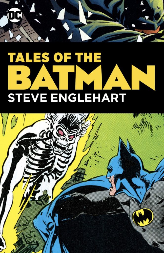 TALES OF THE BATMAN: STEVE ENGLEHART Book Review - BATMAN ON FILM