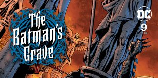 THE BATMAN’S GRAVE #9 Review