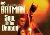BATMAN: SOUL OF THE DRAGON Review