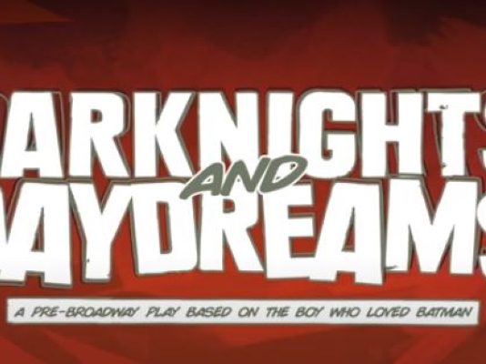 Michael Uslan’s THE BOY WHO LOVED BATMAN Being Adapted for Broadway