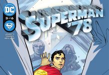 SUPERMAN ’78 #3 Review