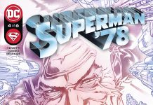 SUPERMAN ’78 #4 Review