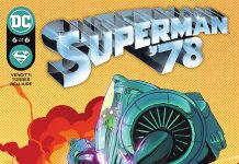 SUPERMAN ’78 #6 Review