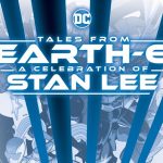 TALES FROM EARTH-6: A CELEBRATION OF STAN LEE Review