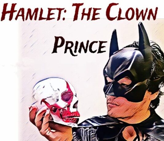 Guest Article | HAMLET: THE CLOWN PRINCE Review