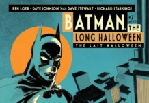 BATMAN: THE LONG HALLOWEEN – THE LAST HALLOWEEN #7 Review
