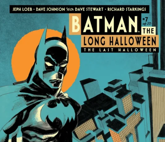 BATMAN: THE LONG HALLOWEEN – THE LAST HALLOWEEN #7 Review