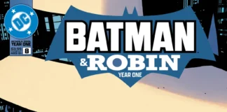 BATMAN & ROBIN: YEAR ONE #8 Review