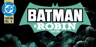 BATMAN & ROBIN: YEAR ONE #9 Review