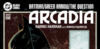BATMAN/GREEN ARROW/THE QUESTION: ARCADIA #1 Review