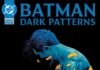 BATMAN: DARK PATTERNS #12 Review