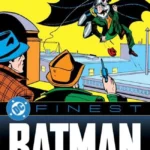 DC FINEST: BATMAN: THE CASE OF THE CHEMICAL SYNDICATE Review