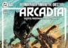 BATMAN/GREEN ARROW/THE QUESTION: ARCADIA #3 Review