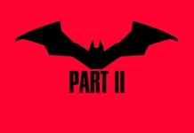BOF’s Everything About THE BATMAN: PART II (UPDATED 6/12/2026)