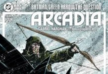 BATMAN/GREEN ARROW/THE QUESTION: ARCADIA #4 Review