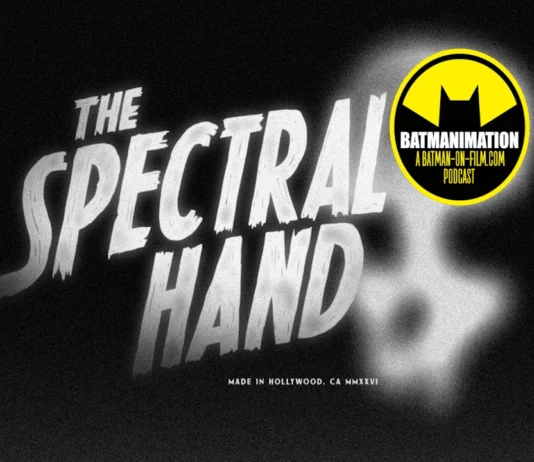 BATMAN: CAPED CRUSADER | S2E5: “The Spectral Hand” Podcast/Review