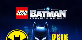 247 | LEGO BATMAN: LEGACY OF THE DARK KNIGHT