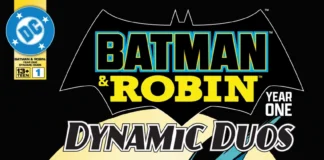 BATMAN & ROBIN: YEAR ONE: DYNAMIC DUOS #1 Review