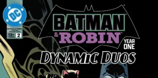 BATMAN & ROBIN YEAR ONE: DYNAMIC DUOS #2 Review